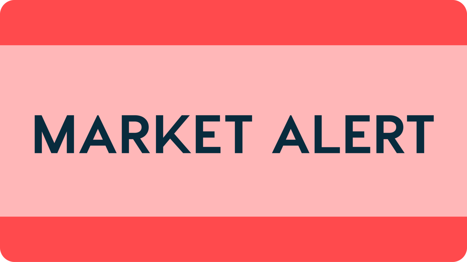 coral and pink background saying market alert